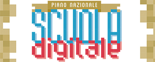 PNSD - Piano Nazionale Scuola Digitale